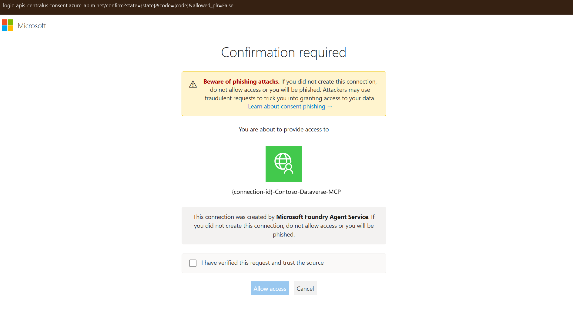 Figure 9: The Microsoft Confirmation required consent page with its phishing warning.